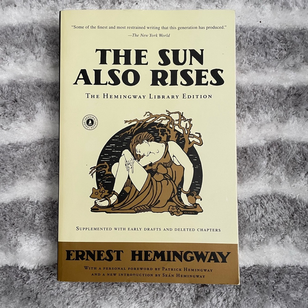 The Sun Also Rises by Ernest Hemingway